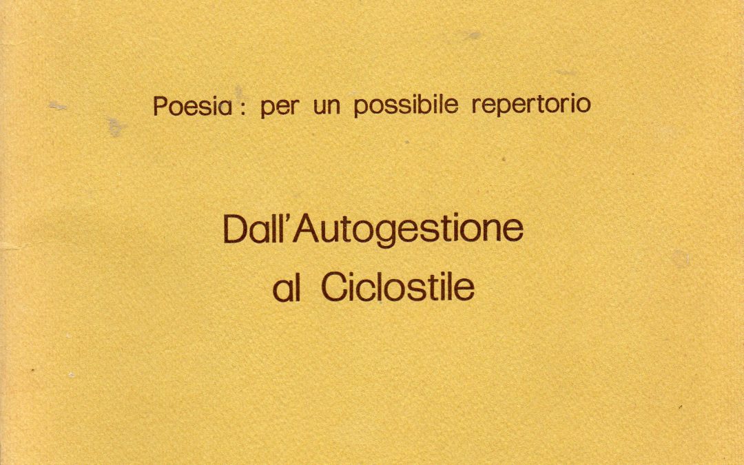 Dall’autogestione al ciclostile. Edizioni Impegno ‘70