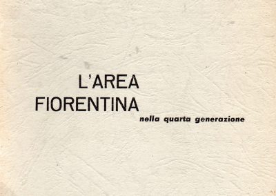 L’area fiorentina nella quarta generazione. Edizioni di Quartlere