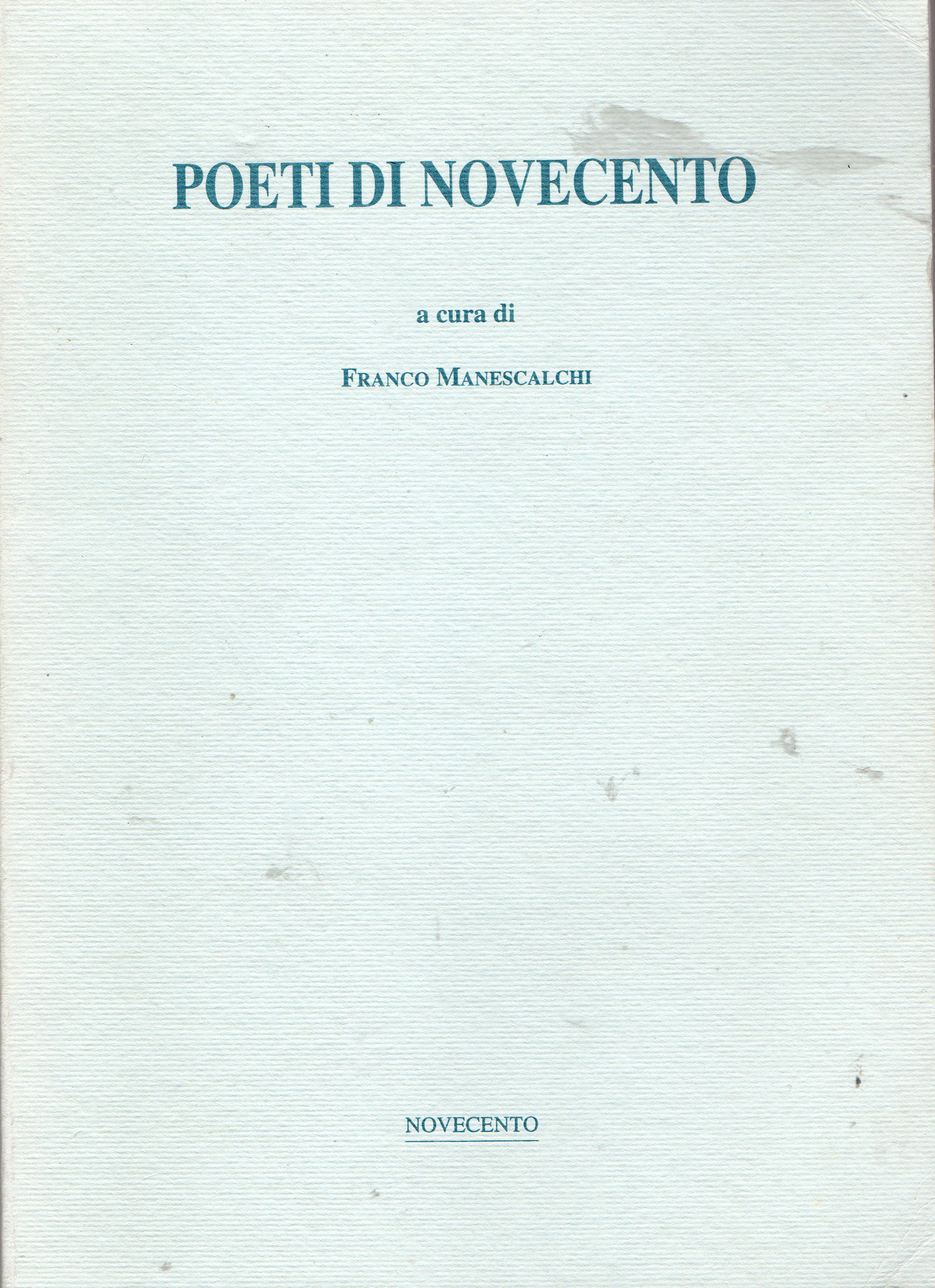Poeti di Novecento.